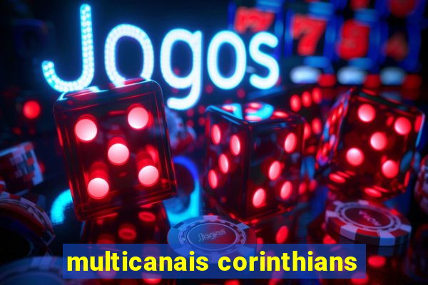 multicanais corinthians